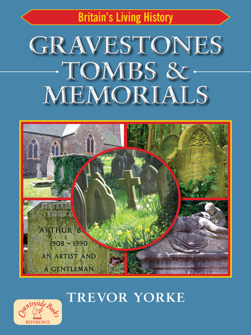 Title details for Gravestones, Tombs & Memorials by Trevor Yorke - Available